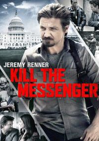 Kill the Messenger