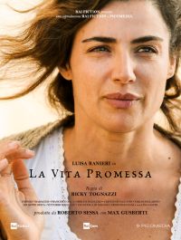 La Vita Promessa – Serie TV