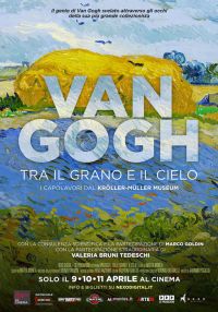 Van Gogh, tra il grano e il cielo