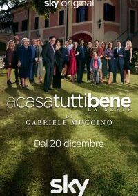 A casa tutti bene – La serie